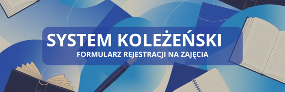 SYSTEM KOLEŻEŃSKI (585 x 190 px)(1)